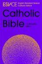 ESV-CE Catholic Bible. The Official Liturgical Bible for England, Wales and Scotland from Advent 24