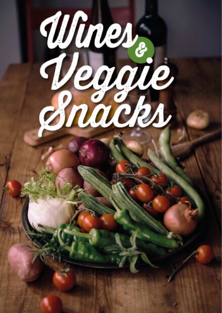 Wine &Veggie Snacks