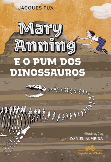 Mary Anning E O Pum Dos Dinossauros