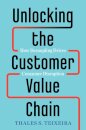 Unlocking the Customer Value Chain