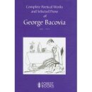 Complete Poetical Works and Selected Prose of George Bacovia 1881-1957