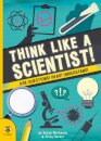 Think Like a Scientist!