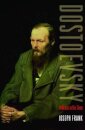 Dostoevsky: A Writer In His Time