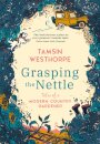 Grasping The Nettle