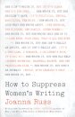 How to Suppress Women's Writing
