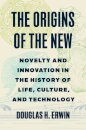 The Origins of the New