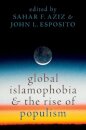 Global Islamophobia and the Rise of Populism