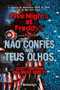Five Nights At Freddy'S - Livro 2 - Não Confies Nos Teus Olhos