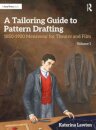 A Tailoring Guide to Pattern Drafting