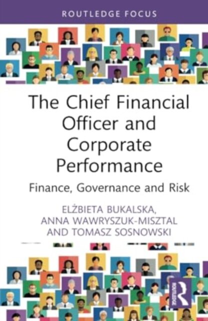 The Chief Financial Officer and Corporate Performance