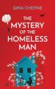 The Mystery of the Homeless Man