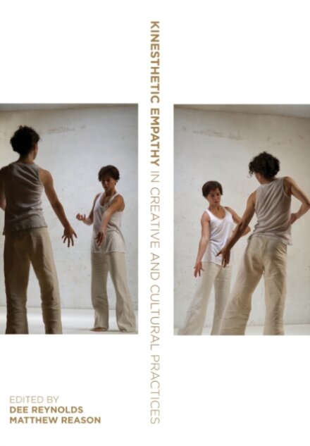 Kinesthetic Empathy in Creative and Cultural Practices