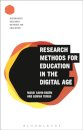 Research Methods for Education in the Digital Age