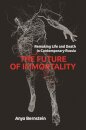 The Future of Immortality