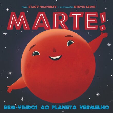 Marte! Bem-vindos ao Planeta Vermelho