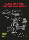 Altamira vista por los espanoles