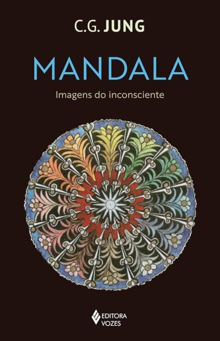Mandala: imagens do inconsciente