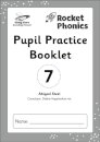 Reading Planet: Rocket Phonics - Pupil Practice Booklet 7