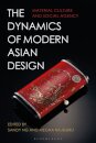 The Dynamics of Modern Asian Design