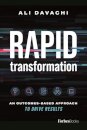 Rapid Transformation