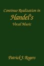 Continuo Realization in Handel's Vocal Music