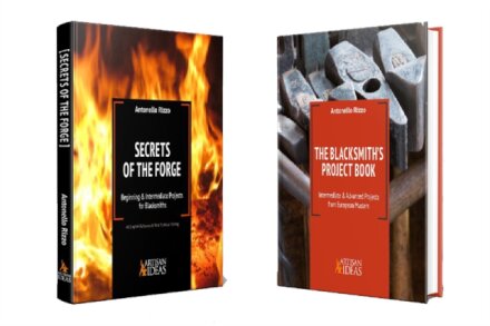 Secrets of the Forge Plus the Blacksmith's Project Book