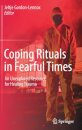 Coping Rituals in Fearful Times