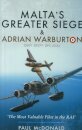 Malta's Greater Siege and Adrian Warburton