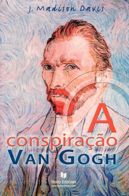 A Conspiraçao Van Gogh