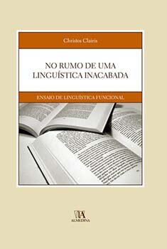 No Rumo De Uma Linguistica Inacabad