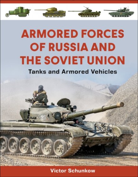 Armored Forces of Russia and the Soviet Union