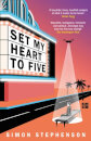 Set My Heart To Five