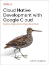 Programming Cloud Native Applications with Google Cloud