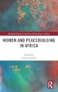 Women and Peacebuilding in Africa