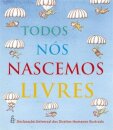 Todos Nós Nascemos Livres