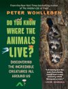 Do You Know Where the Animals Live?