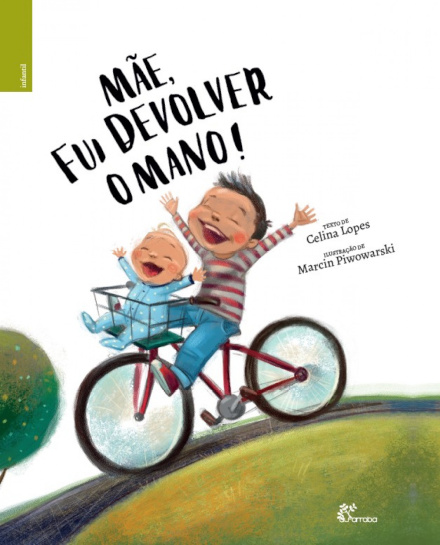 Mãe, fui devolver o mano