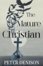 The Mature Christian