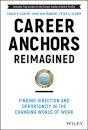 Career Anchors Reimagined