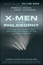 X-Men and Philosophy