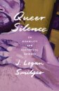 Queer Silence