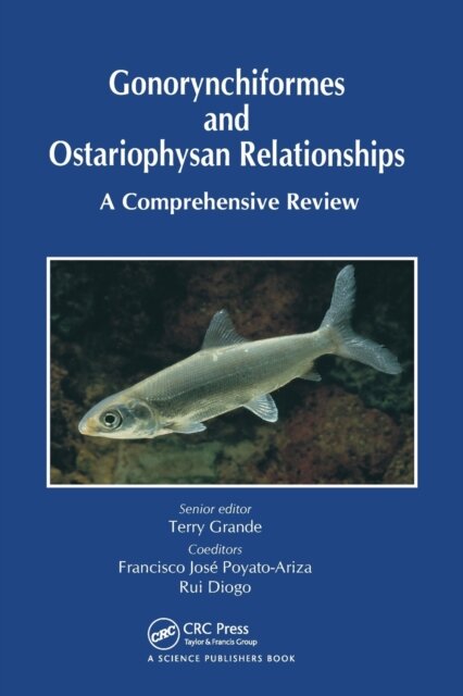 Gonorynchiformes and Ostariophysan Relationships