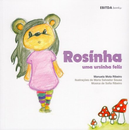 Rosinha, uma Ursinha Feliz