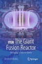 ITER: The Giant Fusion Reactor