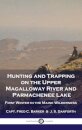 Hunting and Trapping on the Upper Magalloway River and Parmachenee Lake