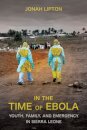 In the Time of Ebola