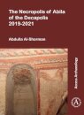 The Necropolis of Abila of the Decapolis 2019-2021