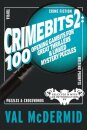 CrimeBits 2: 100 Opening Gambits for Great Thrillers & Linked Mystery Puzzles