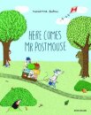 Here Comes Mr Postmouse