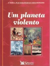 Um planeta violento
